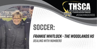 Thumbnail for Building a Soccer Program - Frankie Whitlock, The Woodlands HS