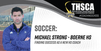 Thumbnail for Finding Success as a New HS Coach - Michael Strong, Boerne HS