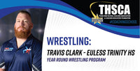 Thumbnail for Year-Round Wrestling Program - Travis Clark, Euless Trinity HS