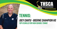 Thumbnail for Top 10 Drills for HS Tennis - Joey Cantu, Boerne Champion HS