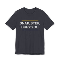 Thumbnail for Snap, Step, Bury You — Football T-Shirt
