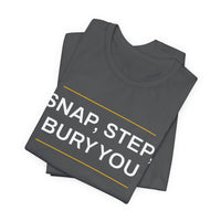 Thumbnail for Snap, Step, Bury You — Football T-Shirt