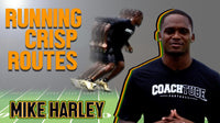 Thumbnail for Running Crisp Routes with Mike Harley, Jr.