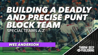 Thumbnail for Special Teams A-Z - Video 4: Building a Deadly and Precise Punt Block Team
