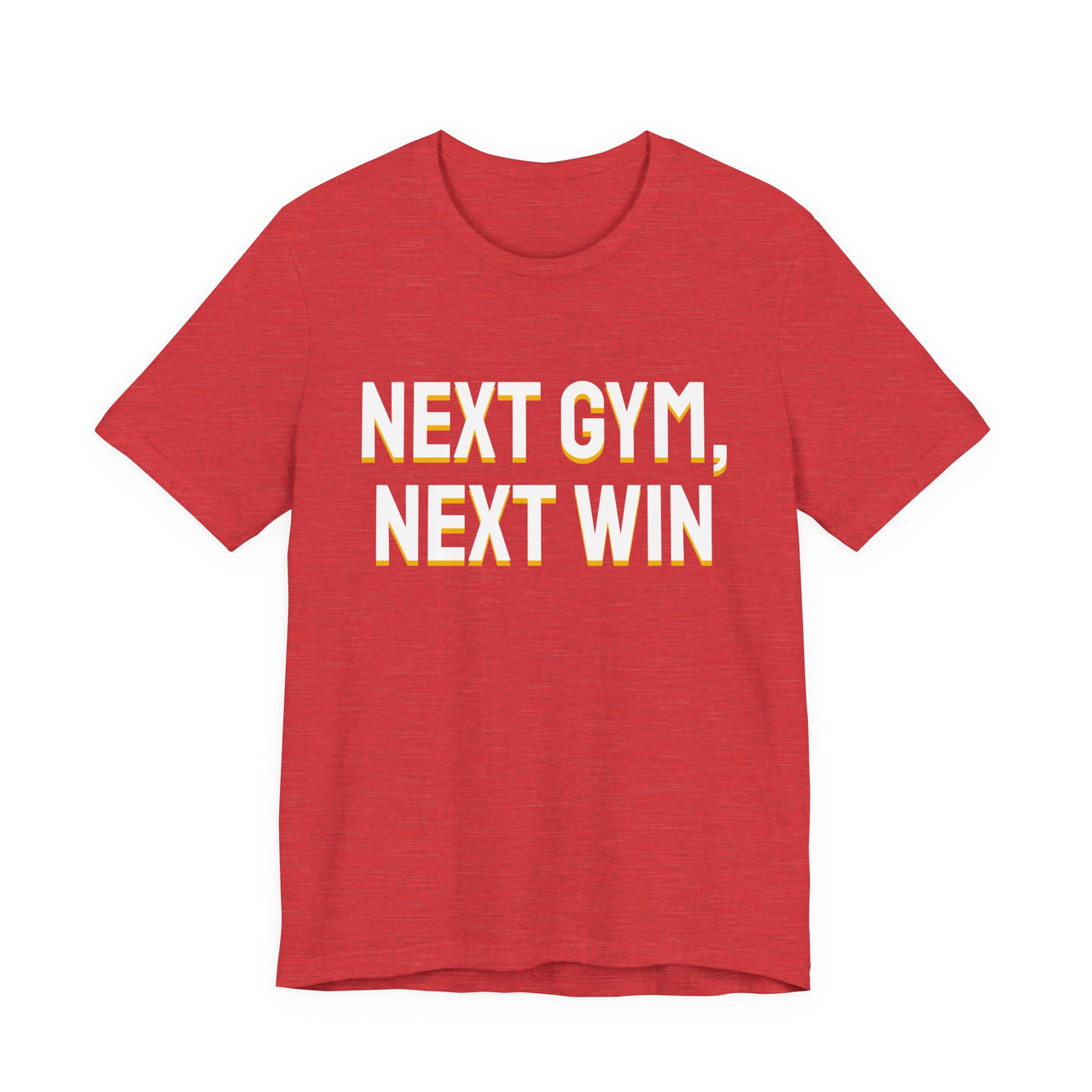 Next Gym, Next Win — Basketball T-Shirt