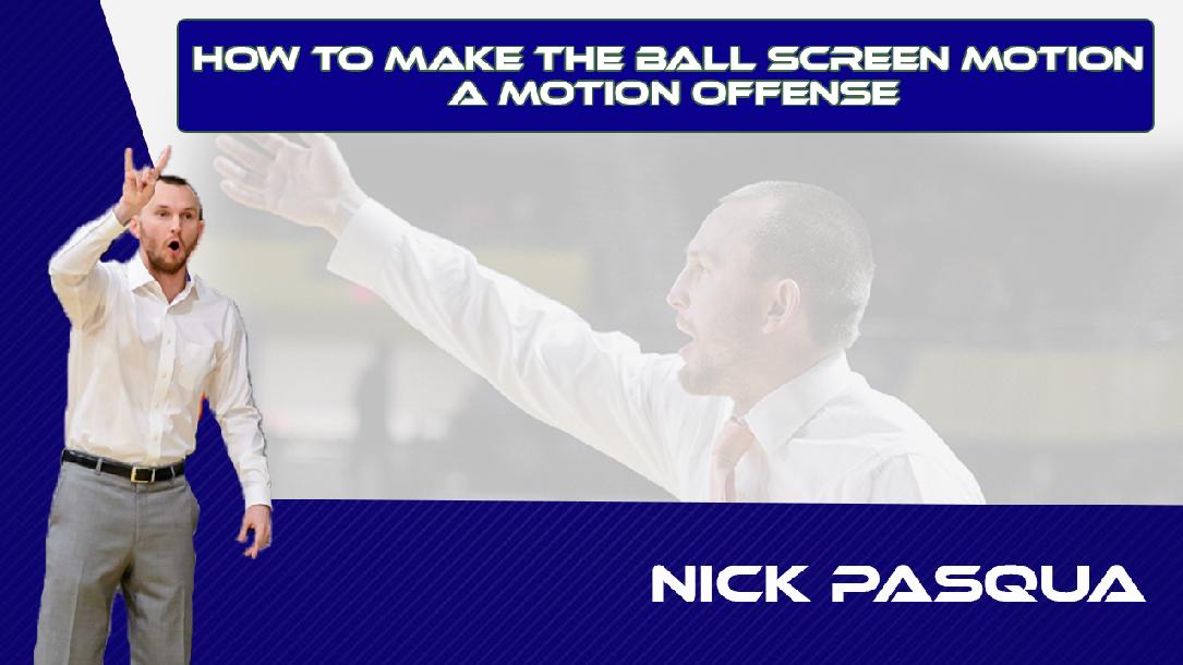 How to make the Ball Screen motion a motion offense