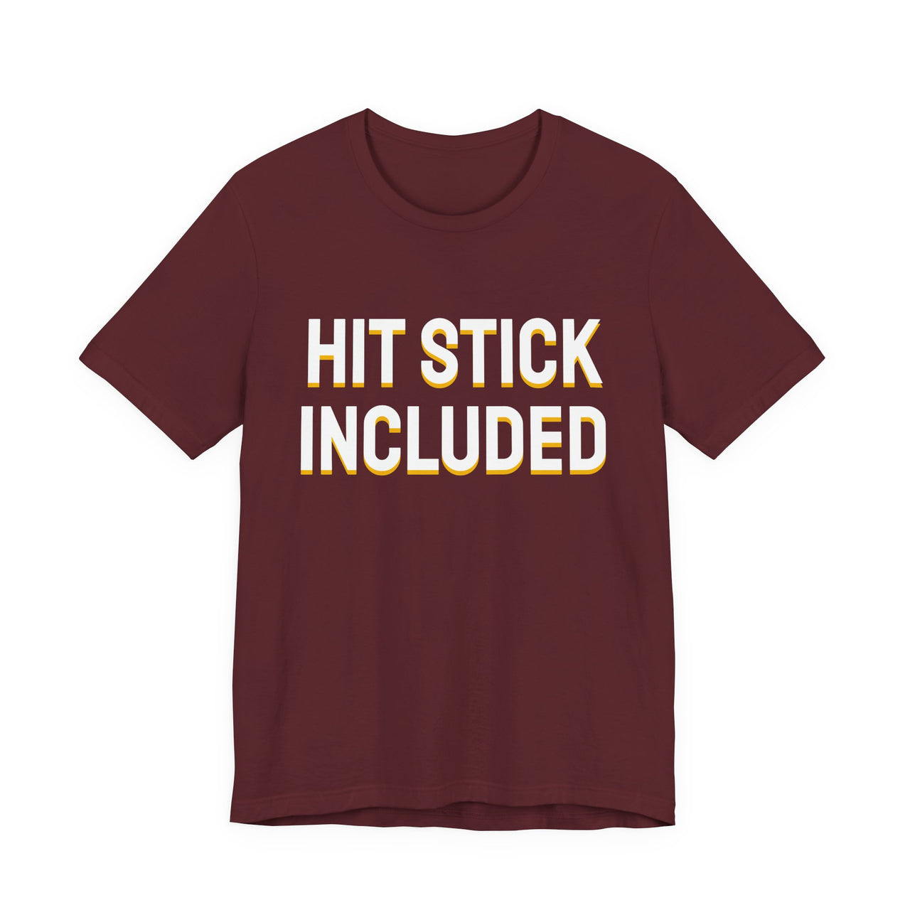 Hit Stick Included — Football T-Shirt