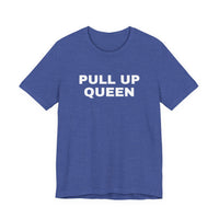 Thumbnail for Pull Up Queen — Basketball T-Shirt