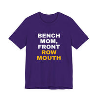 Thumbnail for Bench Mom, Front Row Mouth — Basketball T-Shirt