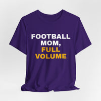 Thumbnail for Football Mom, Full Volume — Football T-Shirt