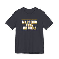 Thumbnail for My Pitcher Owns The Circle — Softball T-Shirt