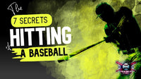 Thumbnail for 7 Secrets of Hitting a Baseball / Softball