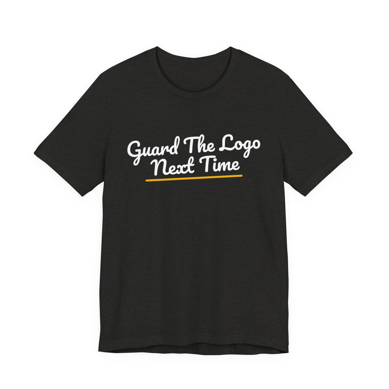 Guard The Logo Next Time — Basketball T-Shirt