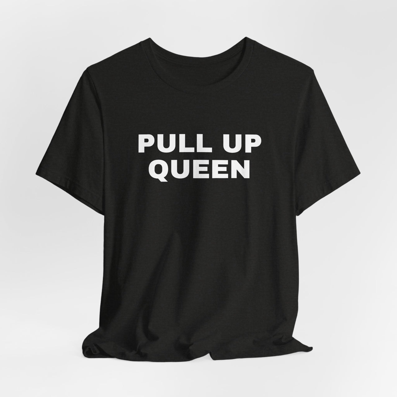 Pull Up Queen — Basketball T-Shirt