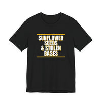 Thumbnail for Sunflower Seeds & Stolen Bases — Baseball T-Shirt
