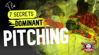 Thumbnail for 7 Secrets of Dominant Pitching