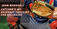 Thumbnail for Catchers 101: Baseball Catching for Beginners