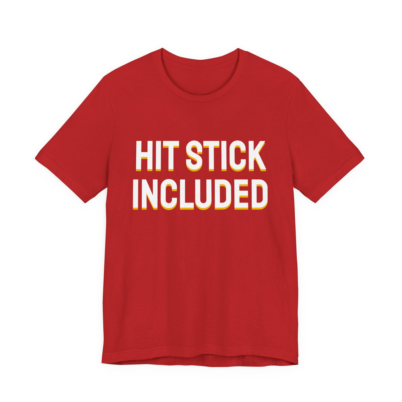 Hit Stick Included — Football T-Shirt