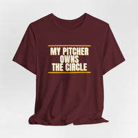 Thumbnail for My Pitcher Owns The Circle — Softball T-Shirt
