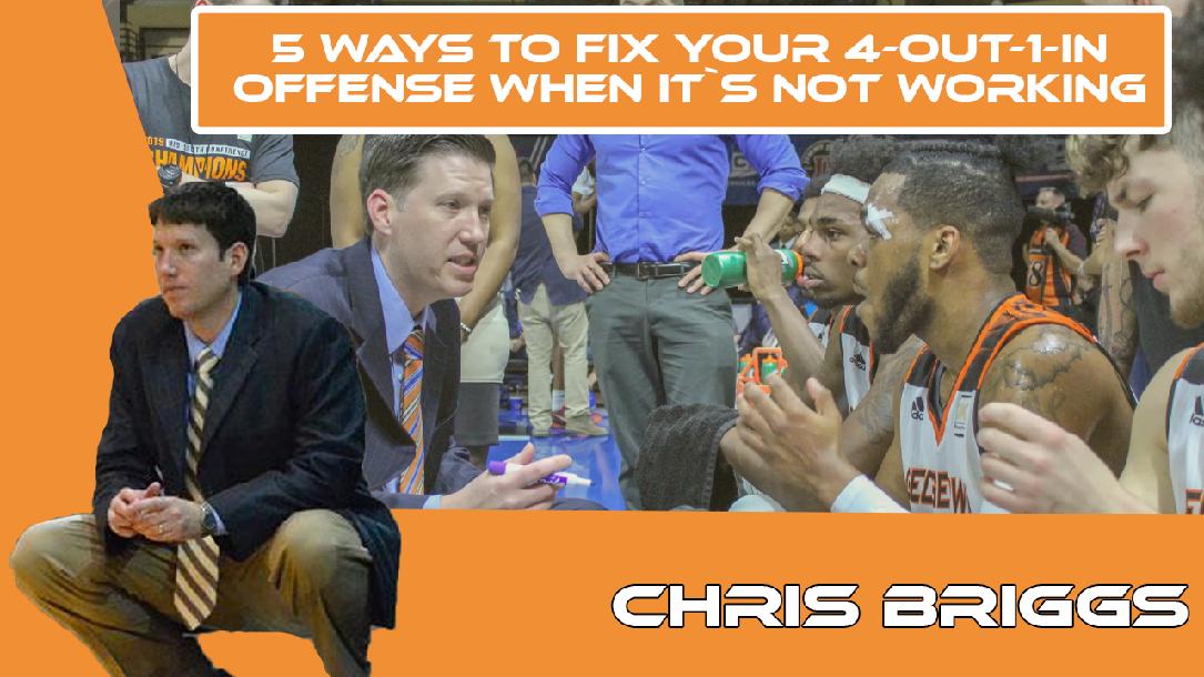 5 Ways To Fix Your 4-Out-1-In Offense When It`s Not Working