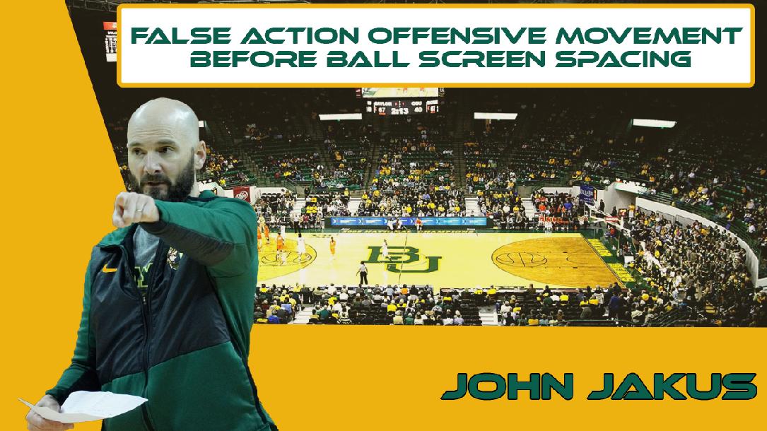 False Action Offensive Movement Before Ball Screen Spacing