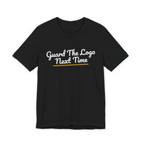 Thumbnail for Guard The Logo Next Time — Basketball T-Shirt