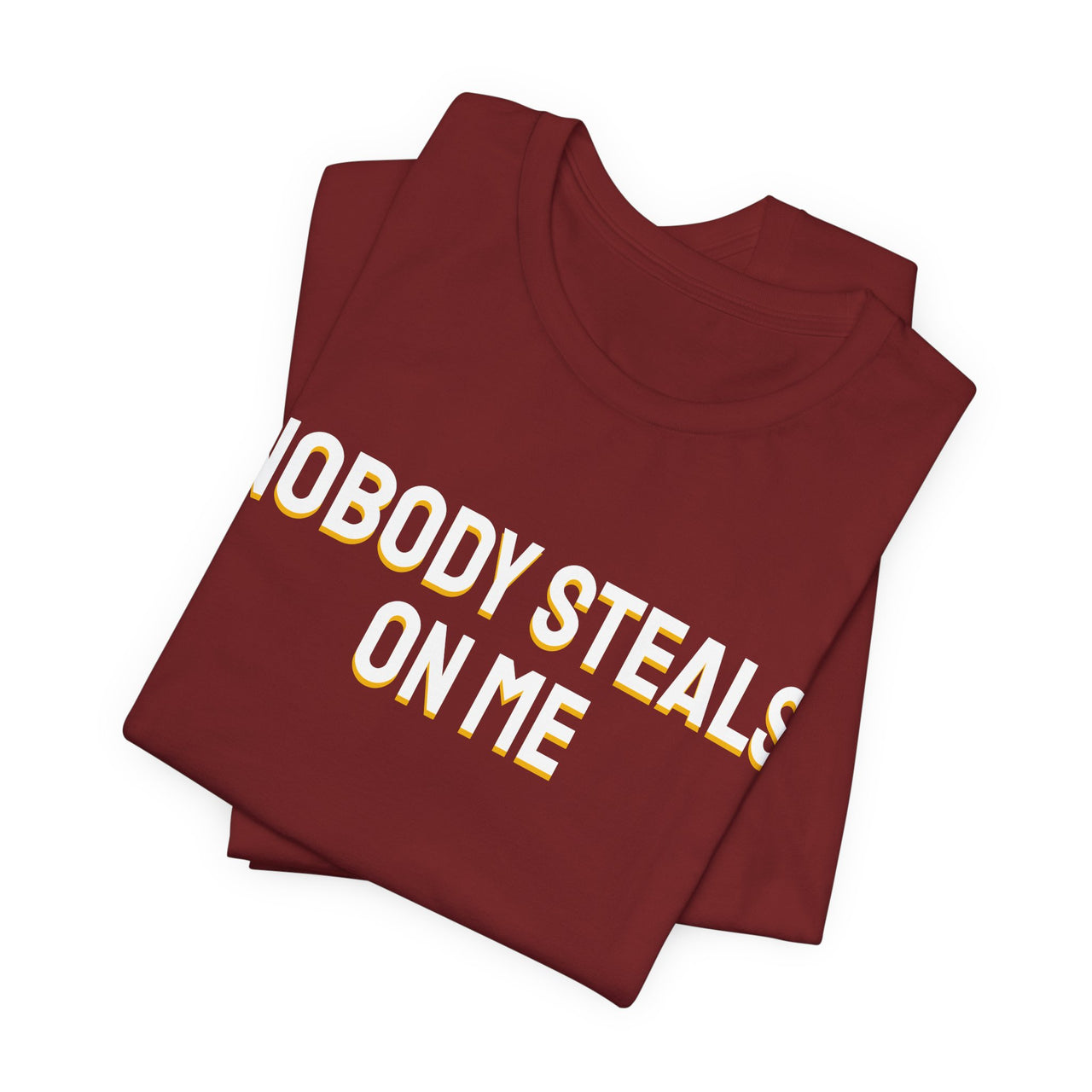 Nobody Steals On Me — Baseball T-Shirt