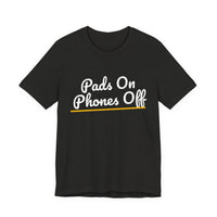 Thumbnail for Pads On Phones Off — Football T-Shirt