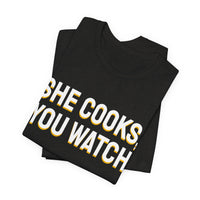 Thumbnail for She Cooks, You Watch — Basketball T-Shirt