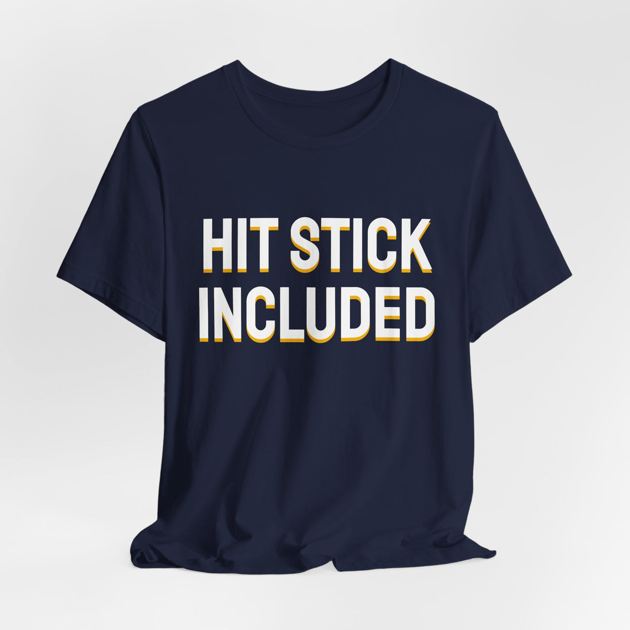 Hit Stick Included — Football T-Shirt
