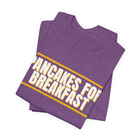 Thumbnail for Pancakes For Breakfast — Football T-Shirt