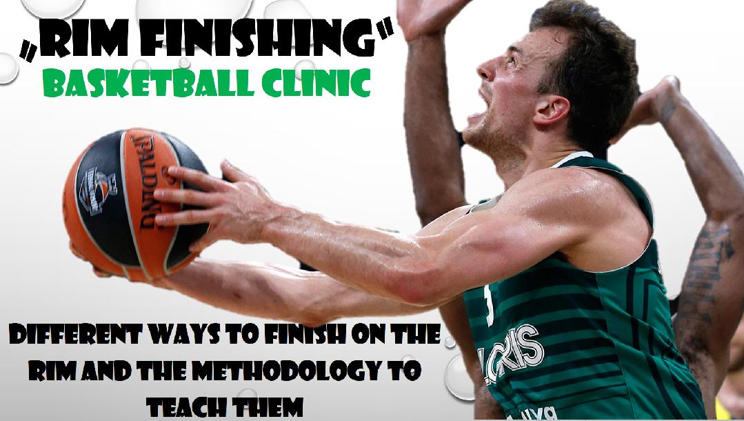 RIM FINISHING - Player Development Clinic