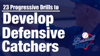 Thumbnail for Develop Defensive Catchers