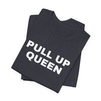 Thumbnail for Pull Up Queen — Basketball T-Shirt