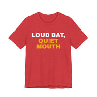 Thumbnail for Loud Bat, Quiet Mouth — Baseball T-Shirt