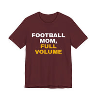 Thumbnail for Football Mom, Full Volume — Football T-Shirt