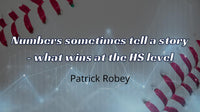 Thumbnail for Patrick Robey: Numbers sometimes tell a story-what wins at the HS level