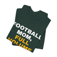 Thumbnail for Football Mom, Full Volume — Football T-Shirt