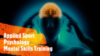 Thumbnail for Applied Sport Psychology - Mental Skills Training