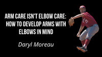 Thumbnail for Arm care isn`t elbow care: How to develop arms with elbows in mind