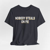 Thumbnail for Nobody Steals On Me — Baseball T-Shirt