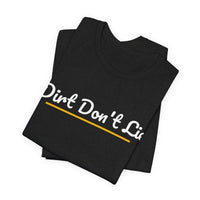 Thumbnail for Dirt Don't Lie — Baseball T-Shirt