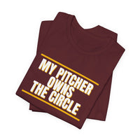 Thumbnail for My Pitcher Owns The Circle — Softball T-Shirt
