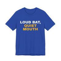 Thumbnail for Loud Bat, Quiet Mouth — Baseball T-Shirt