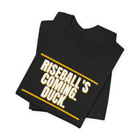 Thumbnail for Riseball's Coming. Duck. — Softball T-Shirt