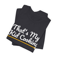 Thumbnail for That's My Kid Cooking — Basketball T-Shirt