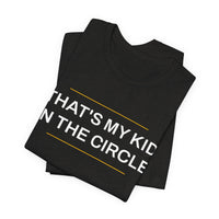 Thumbnail for That's My Kid In The Circle — Softball T-Shirt
