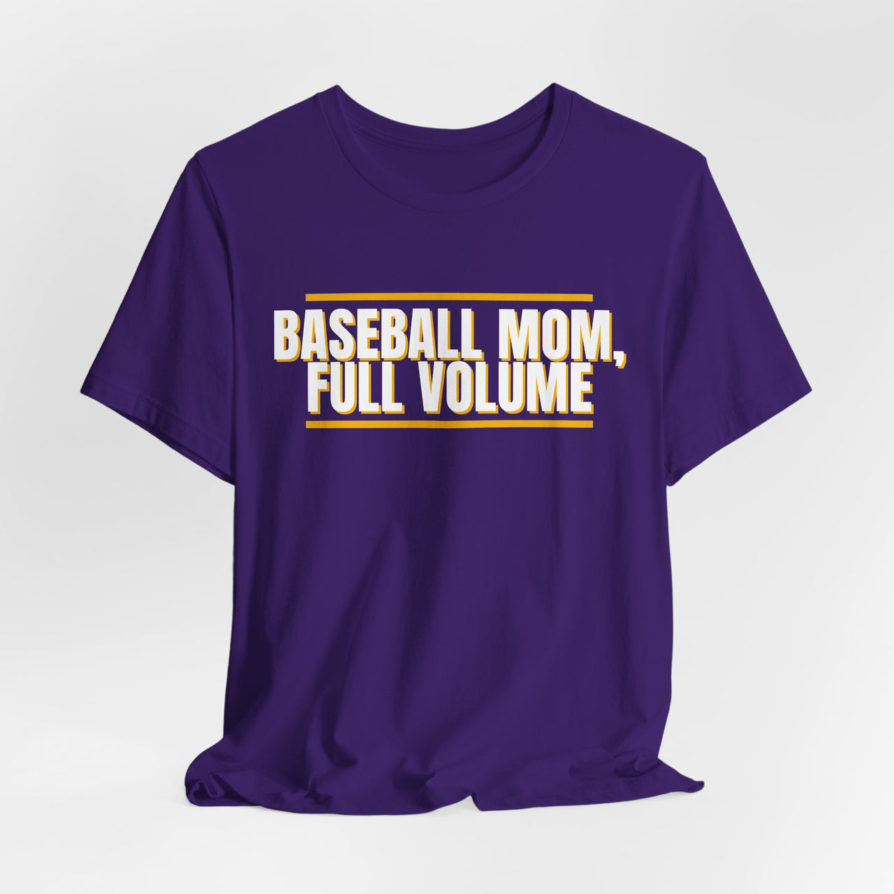 Baseball Mom, Full Volume — Baseball T-Shirt