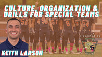 Thumbnail for Culture, Organization & Drills for Special Teams