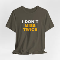 Thumbnail for I Don't Miss Twice — Basketball T-Shirt
